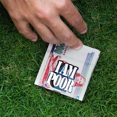I Am Poor - Money Clip I Am Poor - Money Clip